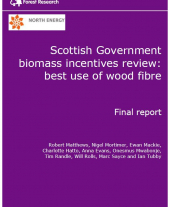 Scottish Government Biomass Incentives Review: Best Use of Wood Fibre Report